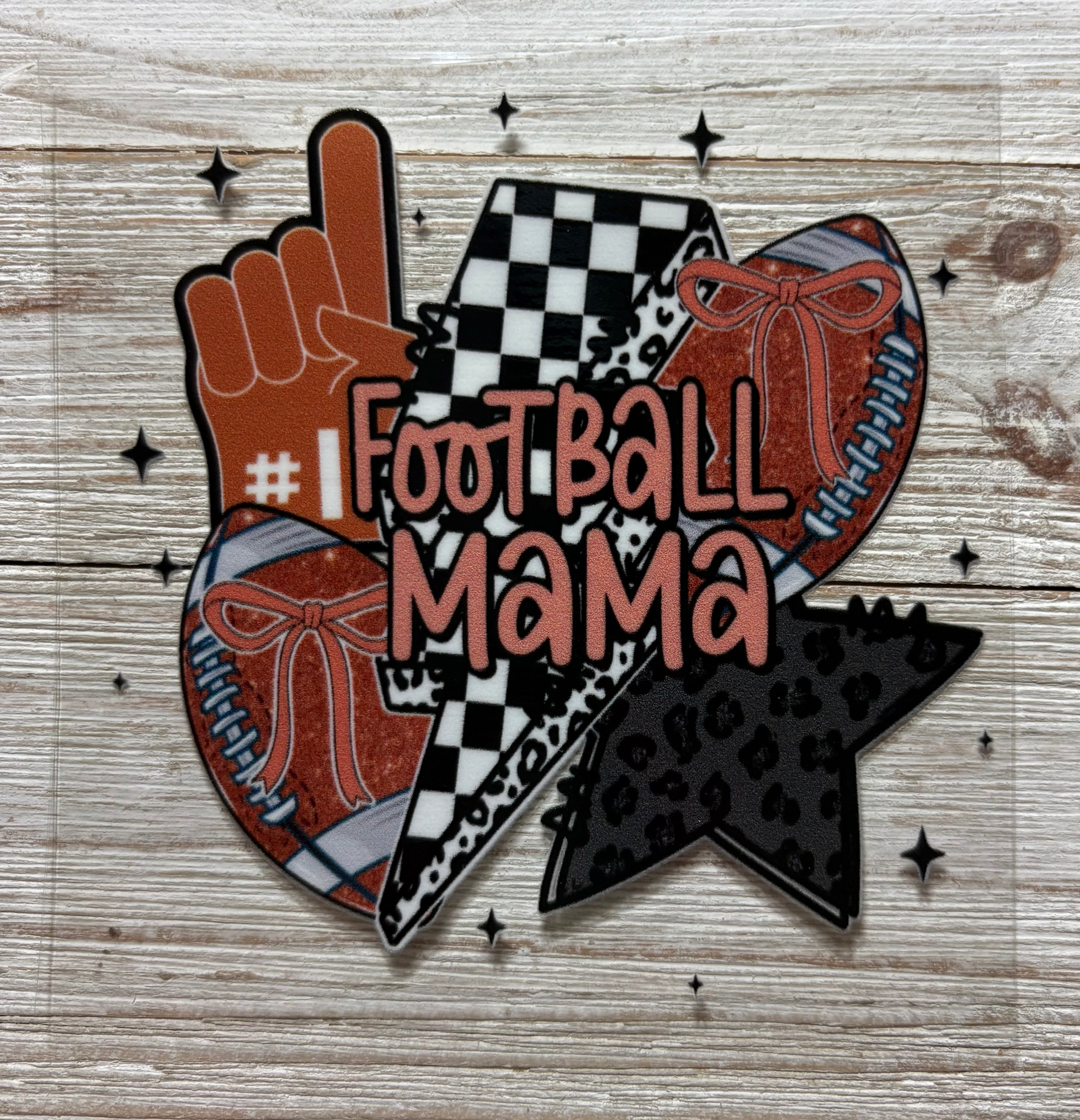 Football Mama 4” UVDTF Print