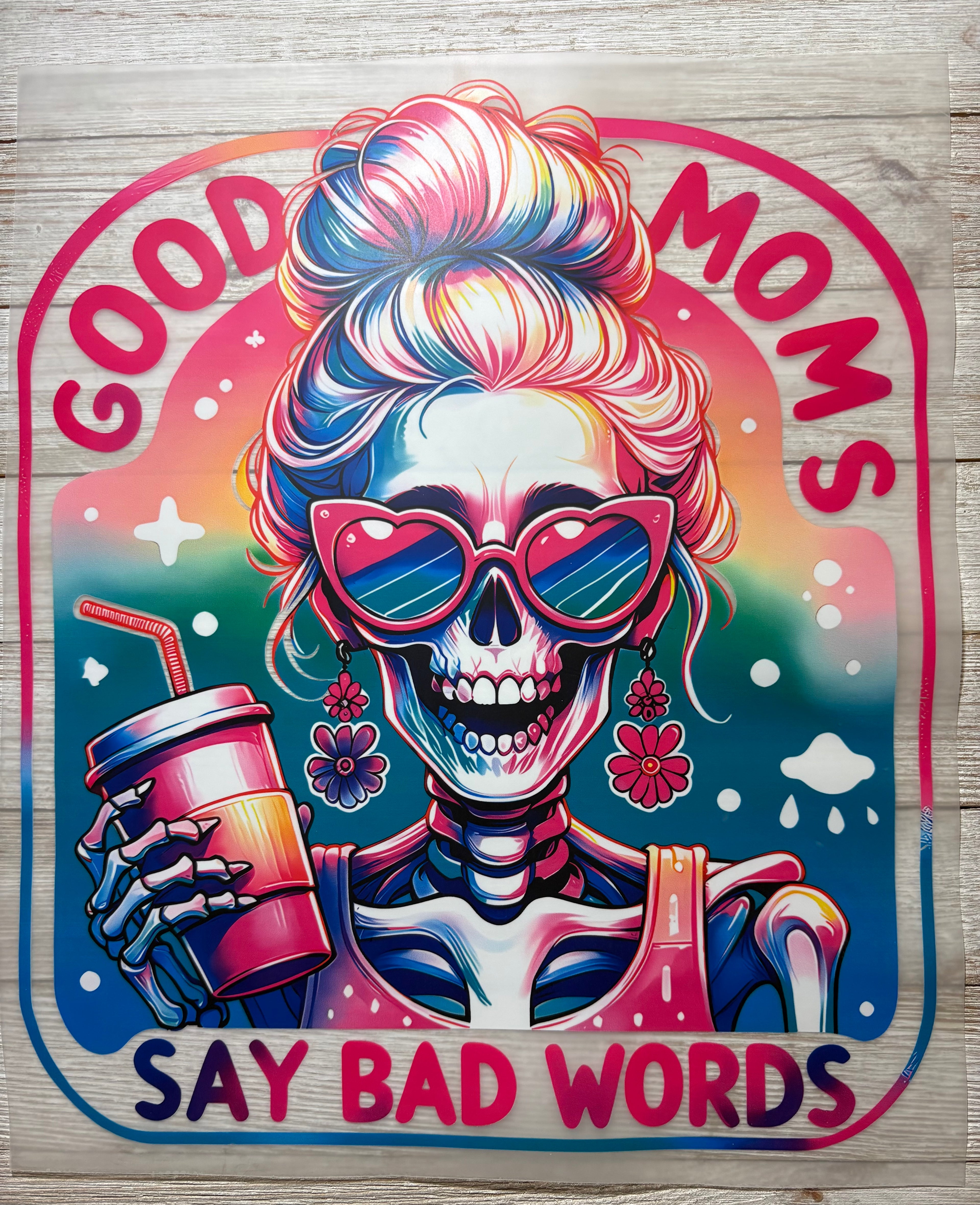 Good Moms Say Bad Words DRF Print