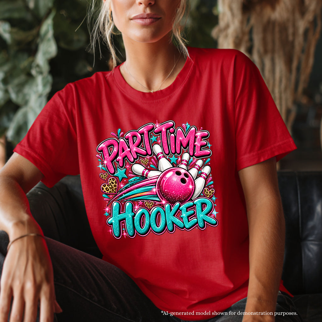 Part Time Hooker T-Shirt | Glam Glitter Bowling