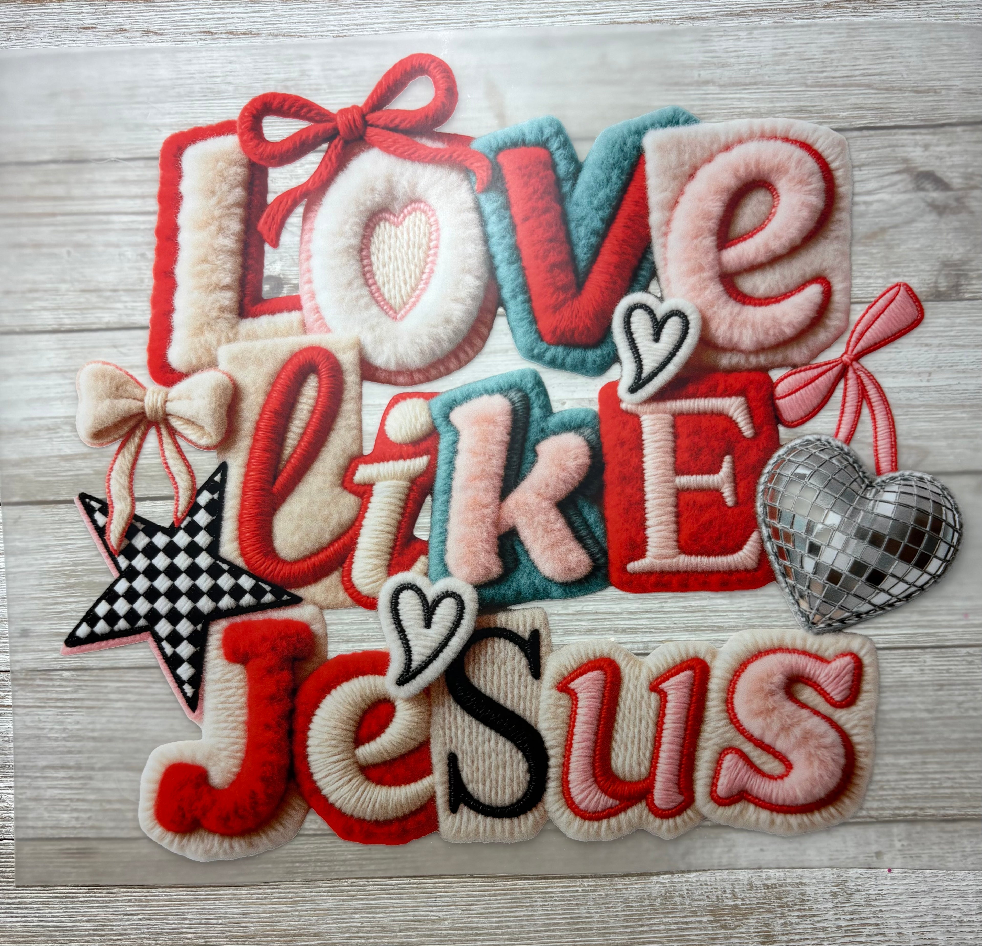 Love Like Jesus DTF Print