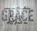 Grace Finds Me DTF Print