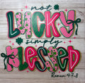 Not Lucky Simply Blessed DTF Print