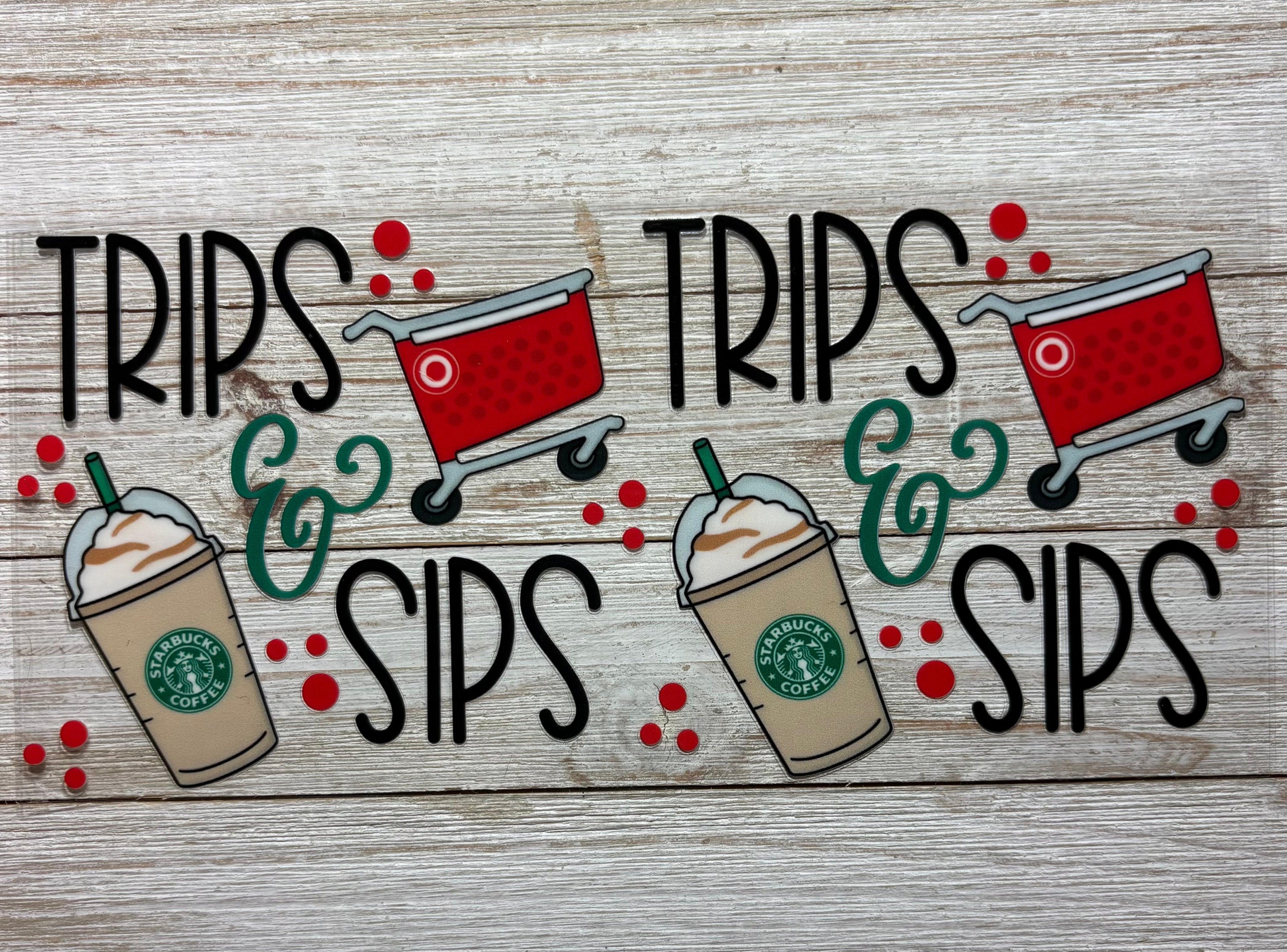 Shopping Trips & Sips UVDTF Wrap