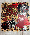 Save Water Drink Dr. Pepper DTF Print