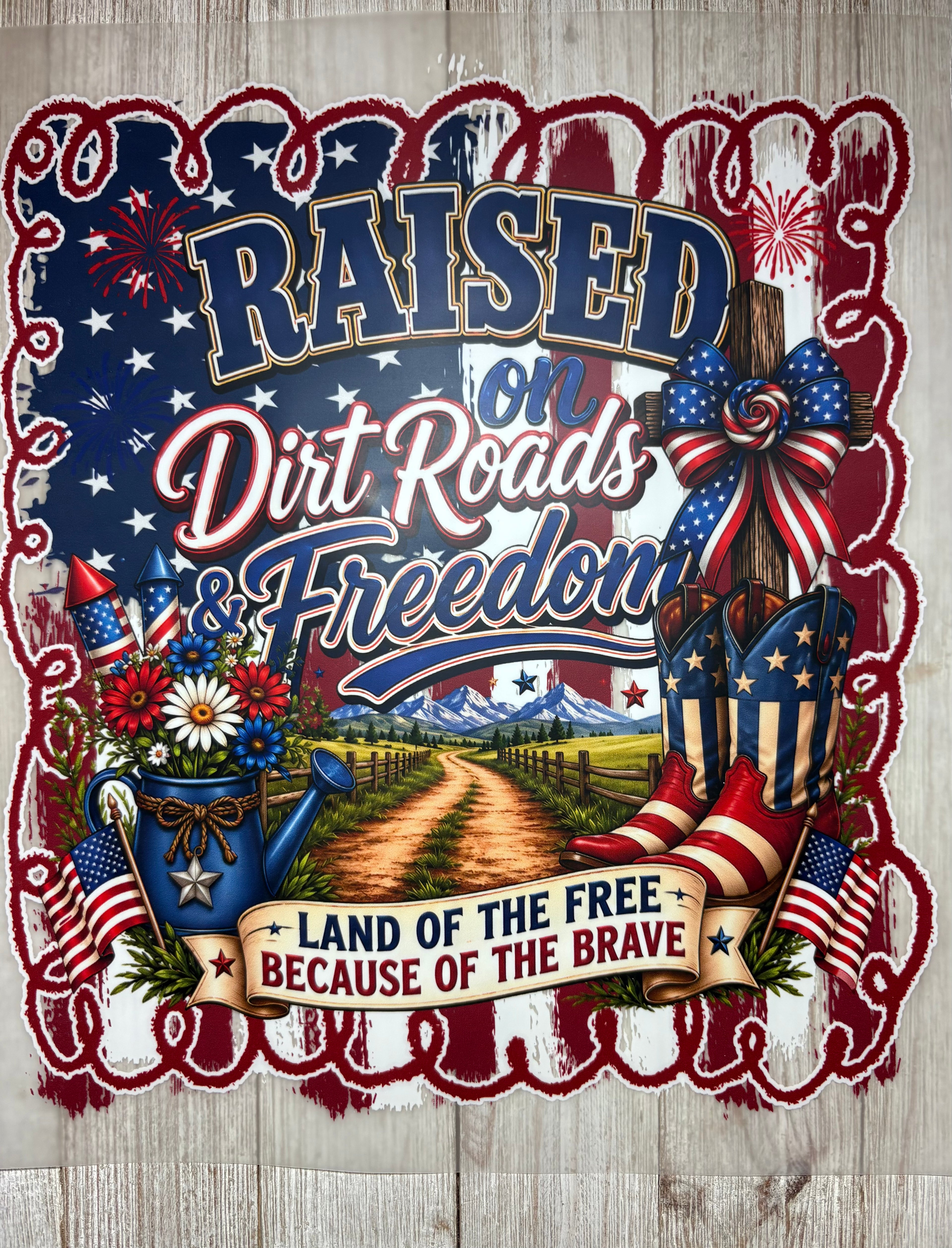 Dirt Roads & Freedom 4th of July DTF Print